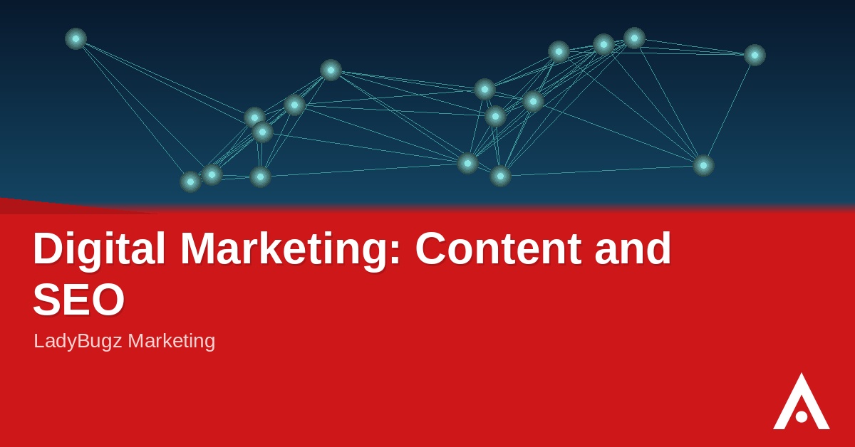 Digital Marketing: Content and SEO