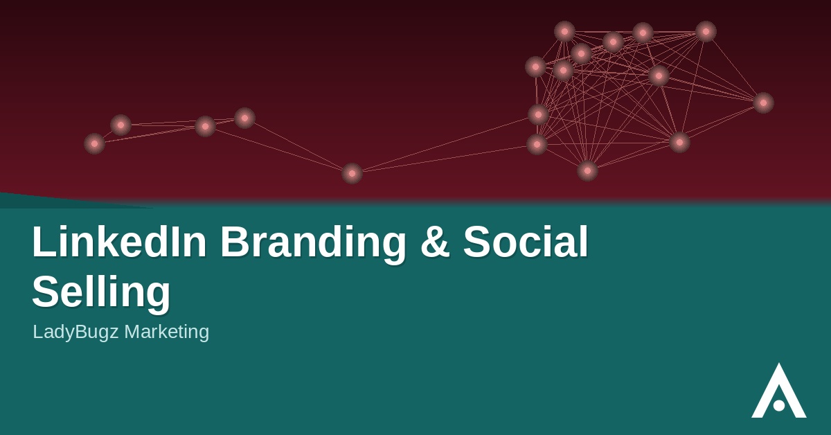 LinkedIn Branding & Social Selling