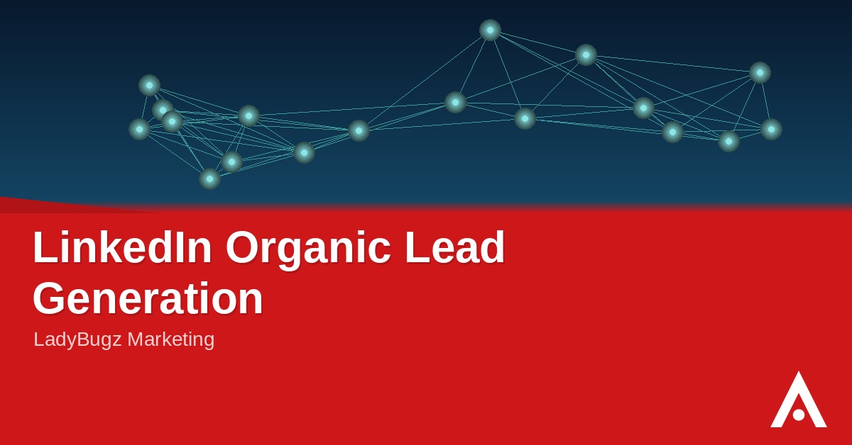 LinkedIn Organic Lead Generation