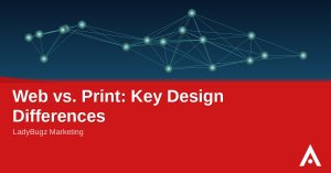 Web vs. Print: Key Design Differences